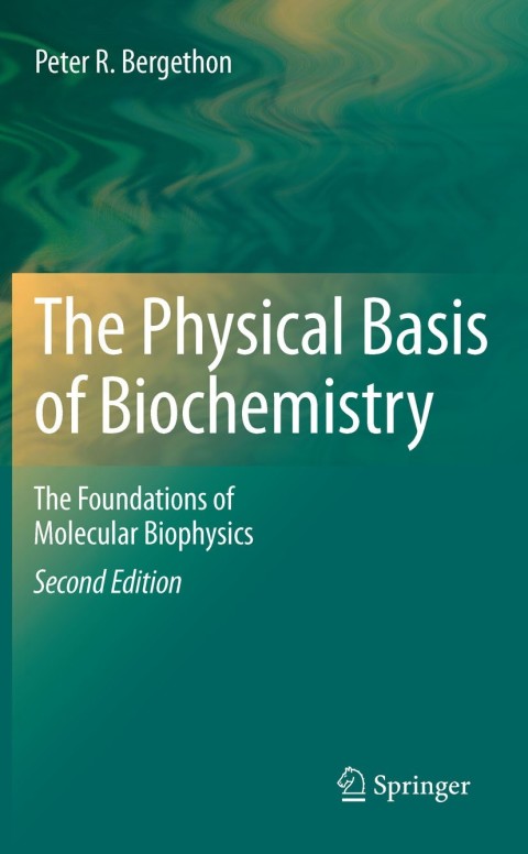 Cover image for book The Physical Basis of Biochemistry
