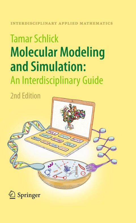Cover image for book Molecular Modeling and Simulation: An Interdisciplinary Guide