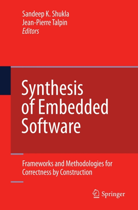 Synthesis of Embedded Software 