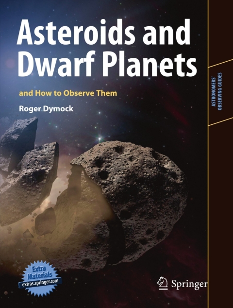 Cover image for book Asteroids and Dwarf Planets and How to Observe Them