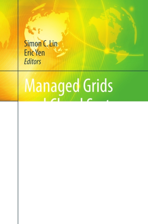 Cover image for book Managed Grids and Cloud Systems in the Asia-Pacific Research Community