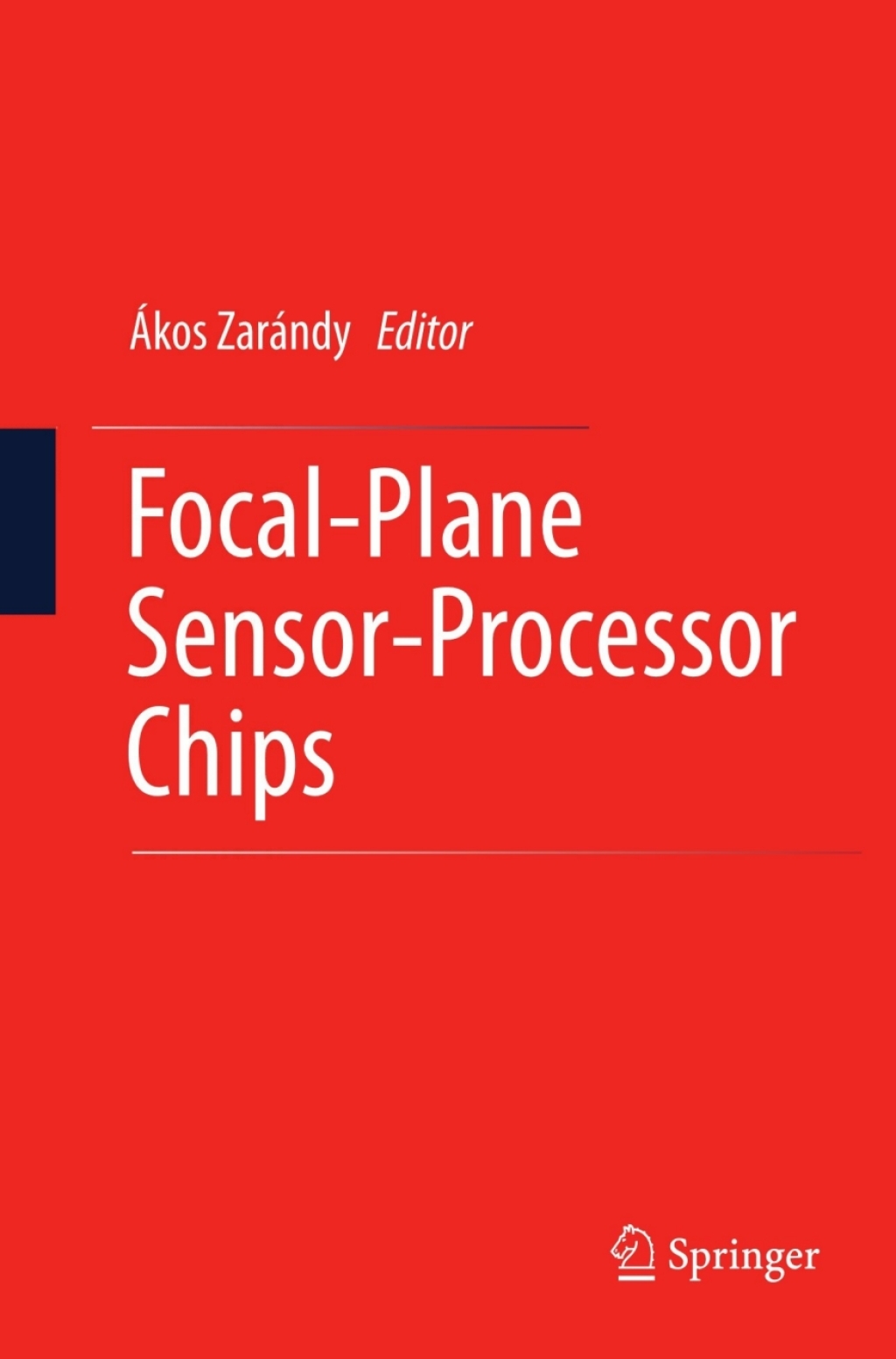Focal-Plane Sensor-Processor Chips (eBook)