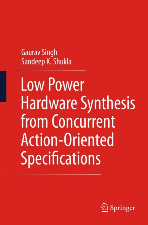 Low Power Hardware Synthesis from Concurrent Action-Oriented Specifications 