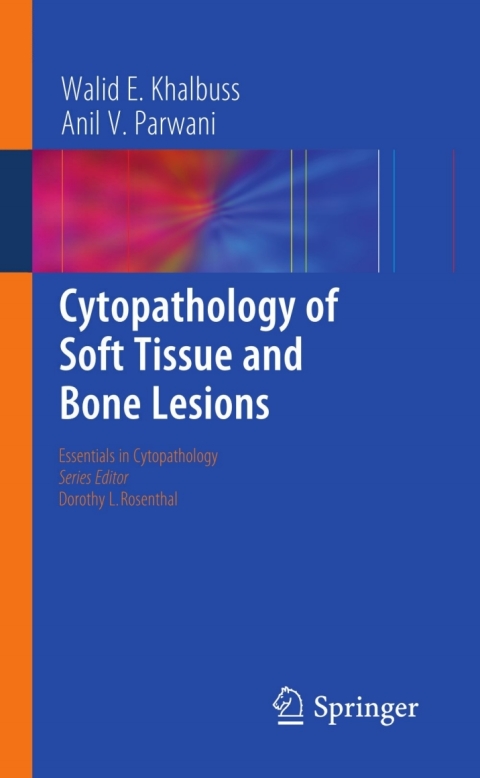 Cytopathology of Soft Tissue and Bone Lesions 