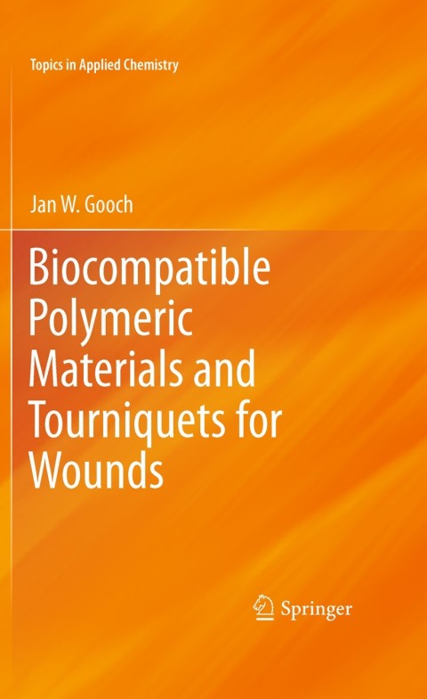 Cover image for book Biocompatible Polymeric Materials and Tourniquets for Wounds