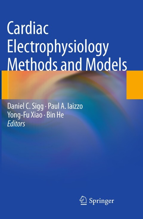 Cover image for book Cardiac Electrophysiology Methods and Models