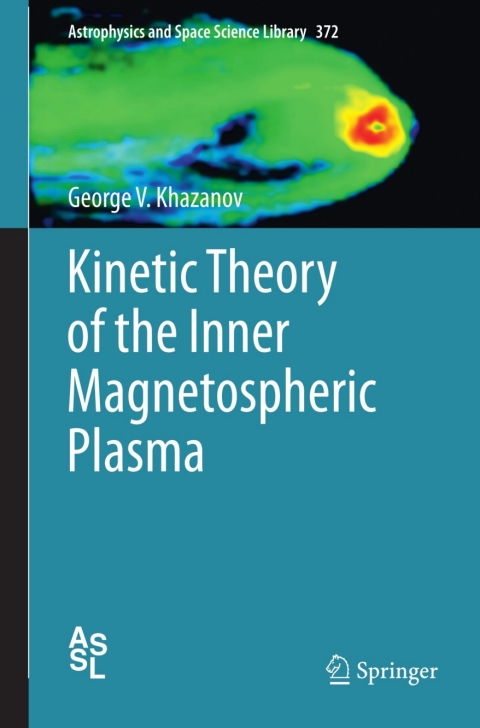 Cover image for book Kinetic Theory of the Inner Magnetospheric Plasma