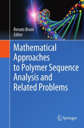 Mathematical Approaches to Polymer Sequence Analysis and Related Problems