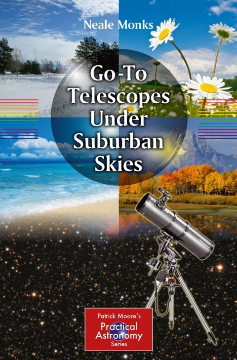 Cover image for book Go-To Telescopes Under Suburban Skies