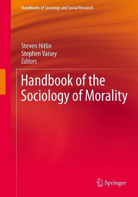 Cover image for book Handbook of the Sociology of Morality