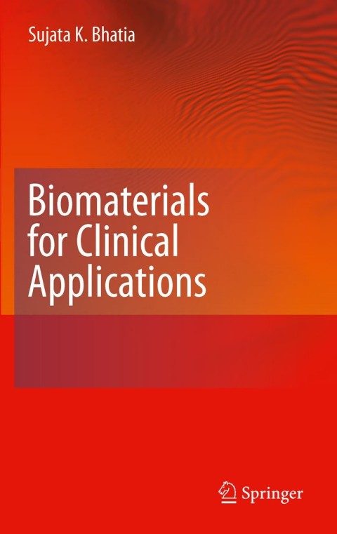 Cover image for book Biomaterials for Clinical Applications