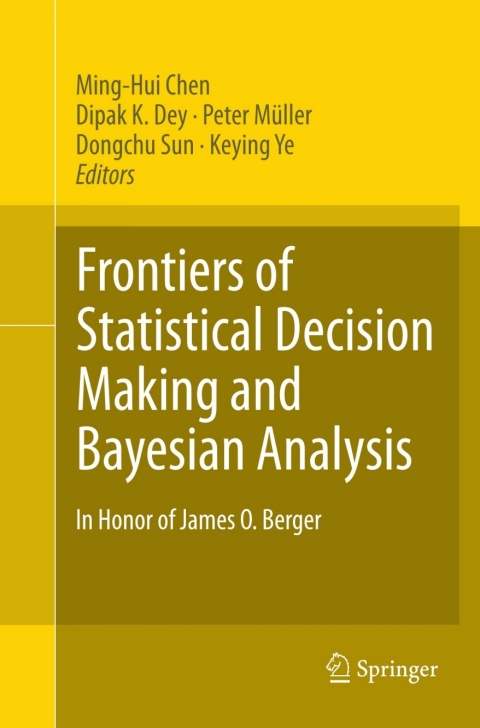Cover image for book Frontiers of Statistical Decision Making and Bayesian Analysis
