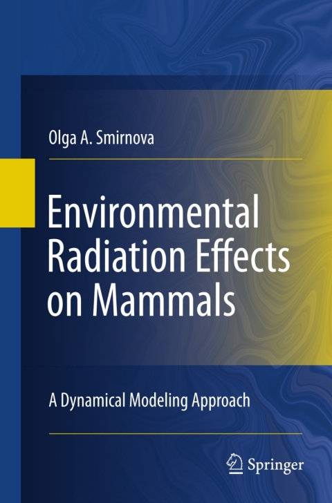 Cover image for book Environmental Radiation Effects on Mammals