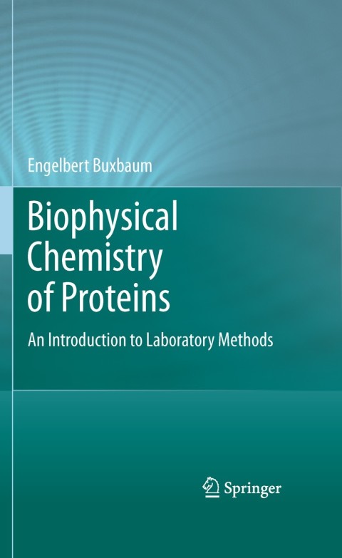 Cover image for book Biophysical Chemistry of Proteins