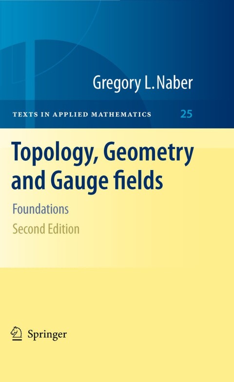 Cover image for book Topology, Geometry and Gauge fields