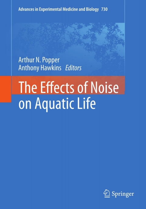 Cover image for book The Effects of Noise on Aquatic Life