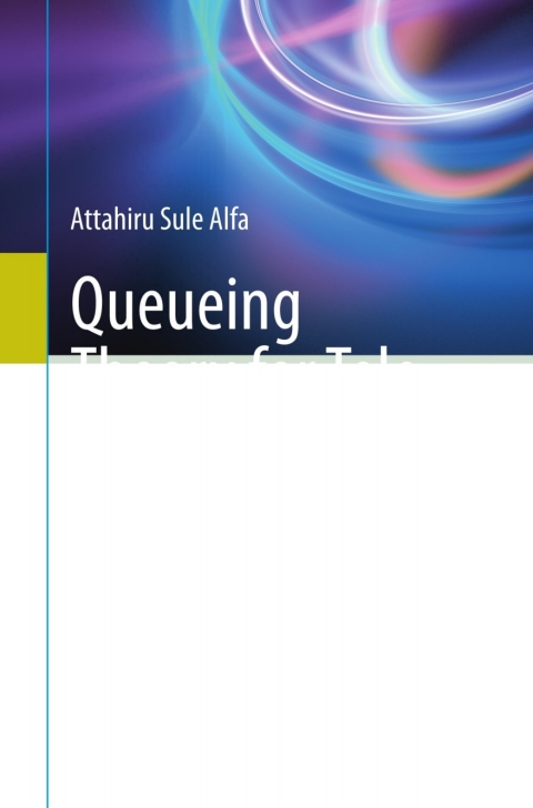 Cover image for book Queueing Theory for Telecommunications