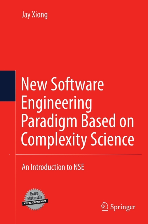 Cover image for book New Software Engineering Paradigm Based on Complexity Science