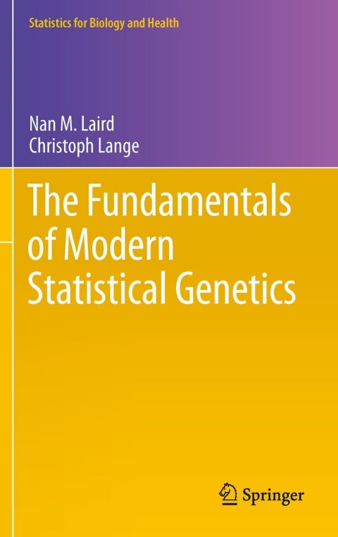 Cover image for book The Fundamentals of Modern Statistical Genetics