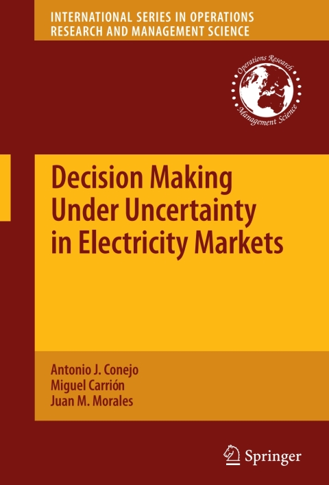 Cover image for book Decision Making Under Uncertainty in Electricity Markets