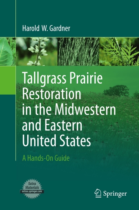 Cover image for book Tallgrass Prairie Restoration in the Midwestern and Eastern United States