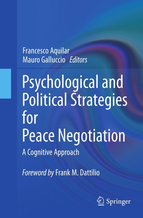 Cover image for book Psychological and Political Strategies for Peace Negotiation