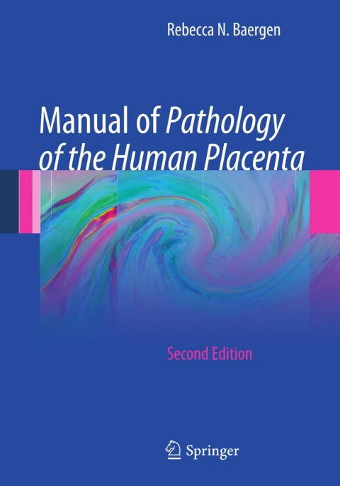 Cover image for book Manual of Pathology of the Human Placenta