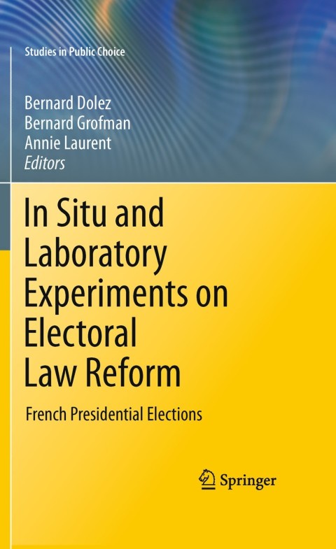 Cover image for book In Situ and Laboratory Experiments on Electoral Law Reform
