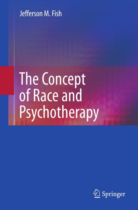 Cover image for book The Concept of Race and Psychotherapy