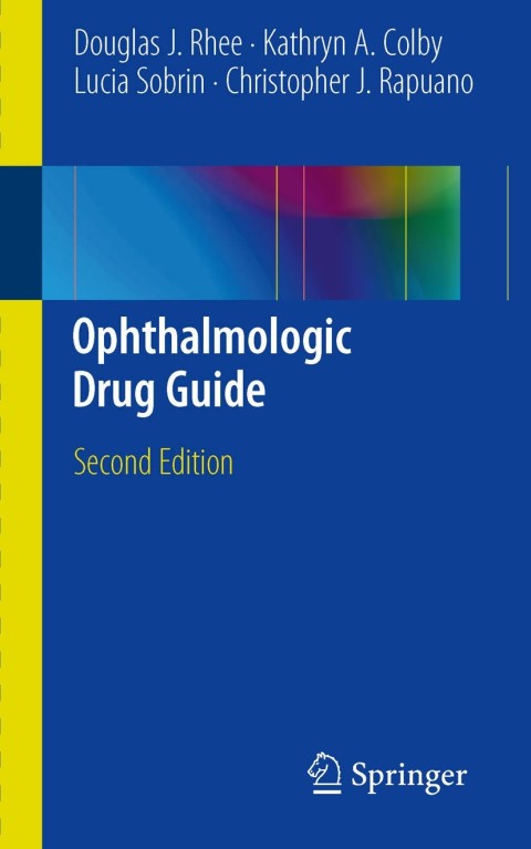 Cover image for book Ophthalmologic Drug Guide