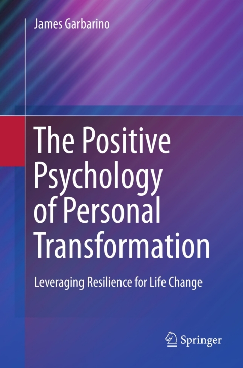 Cover image for book The Positive Psychology of Personal Transformation