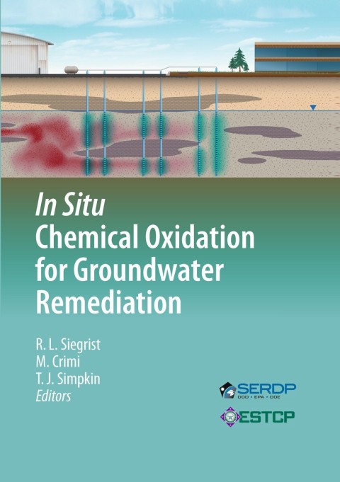 Cover image for book In Situ Chemical Oxidation for Groundwater Remediation