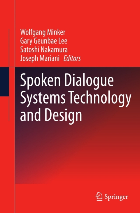 Cover image for book Spoken Dialogue Systems Technology and Design