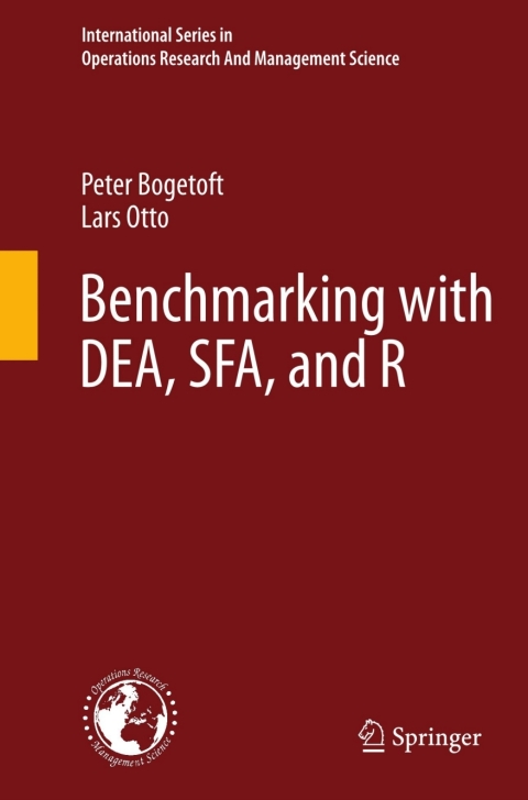 Cover image for book Benchmarking with DEA, SFA, and R