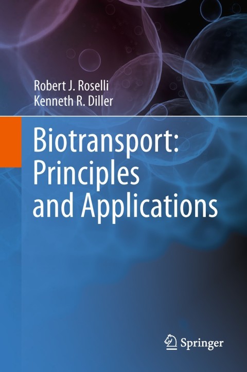 Cover image for book Biotransport: Principles and Applications