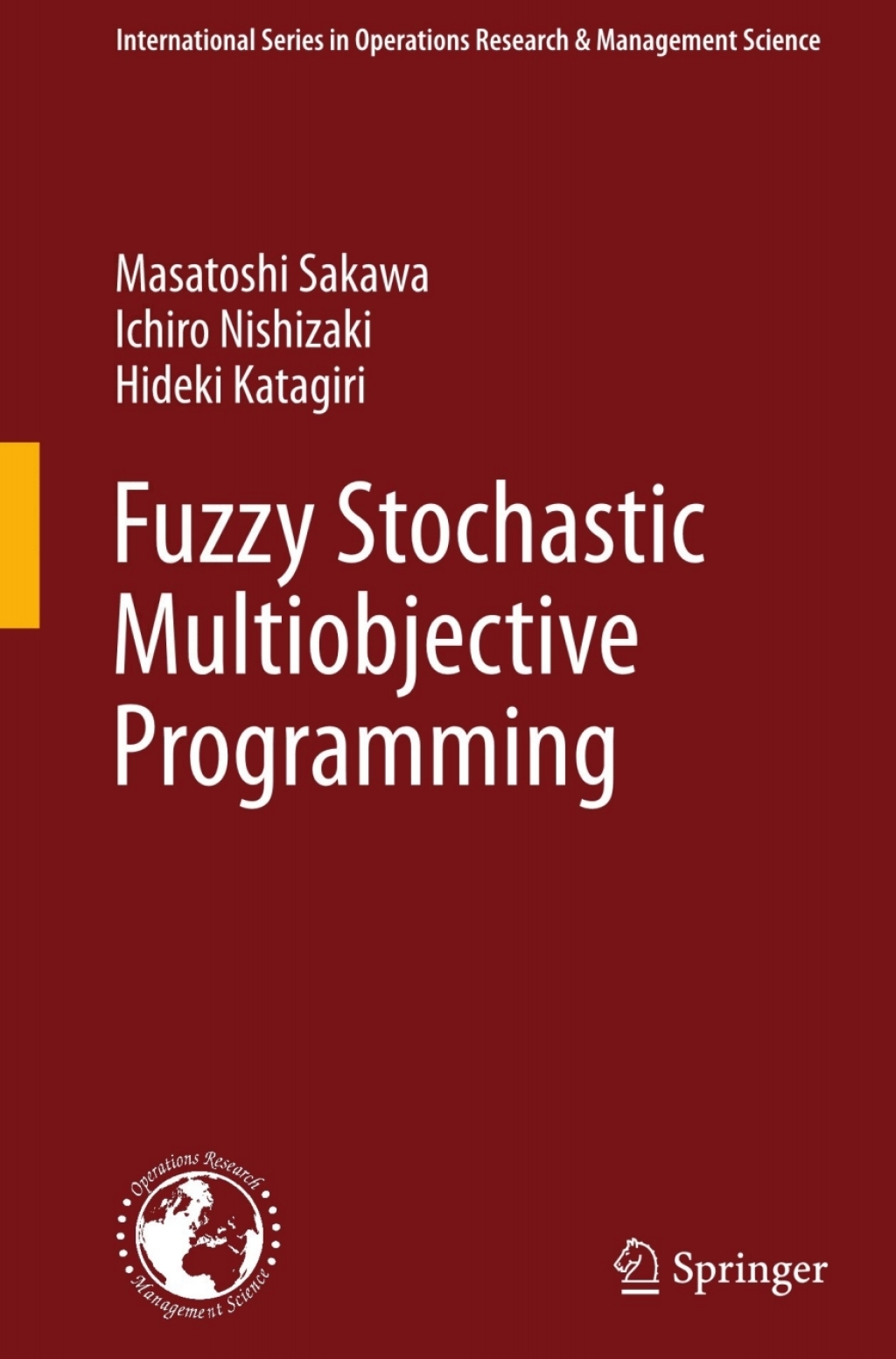 Fuzzy Stochastic Multiobjective Programming (eBook)