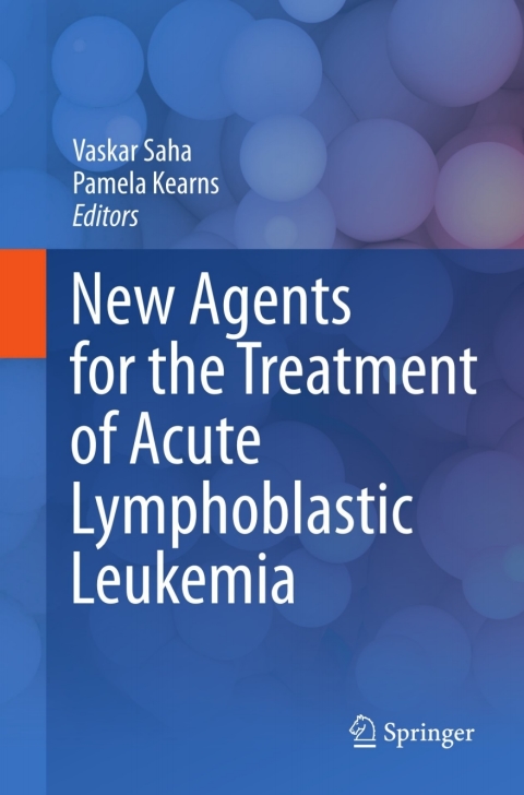 Cover image for book New Agents for the Treatment of Acute Lymphoblastic Leukemia
