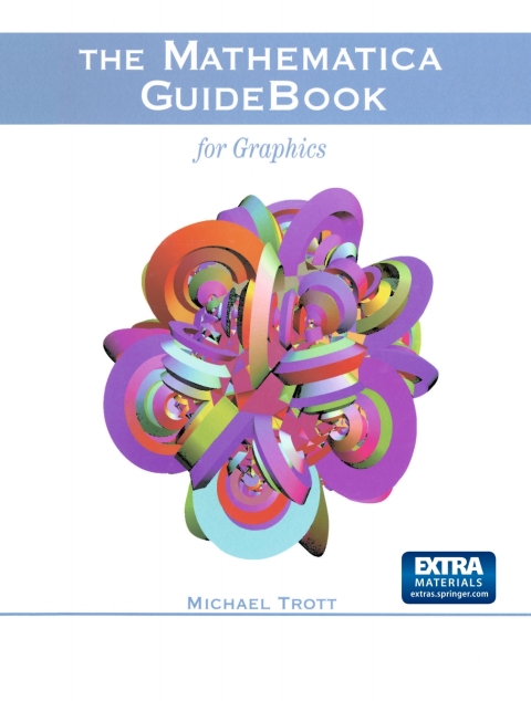 Cover image for book The Mathematica GuideBook for Graphics