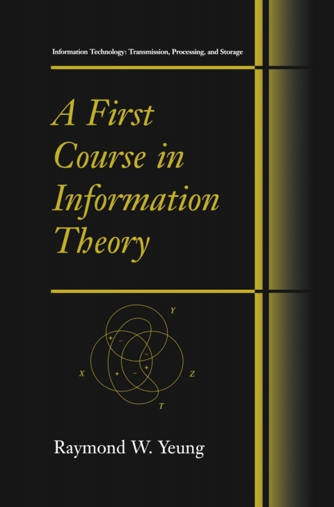Cover image for book A First Course in Information Theory