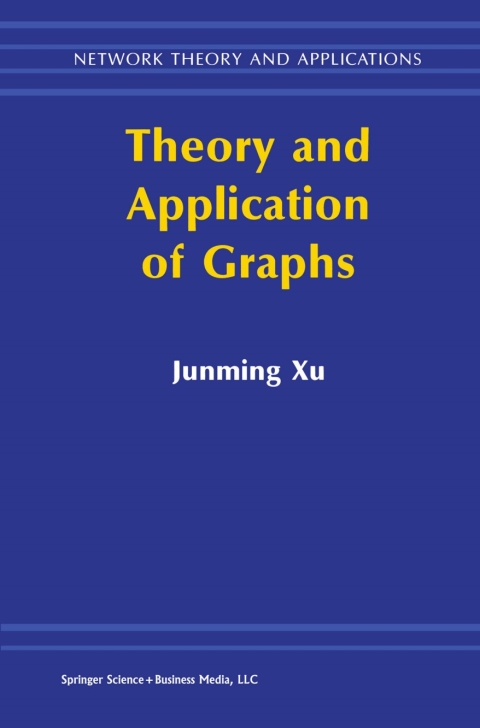 Cover image for book Theory and Application of Graphs