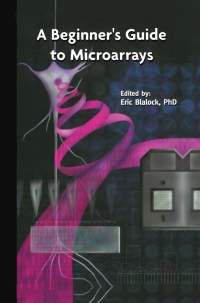 Cover image: A Beginner’s Guide to Microarrays 1st edition 9781402074721