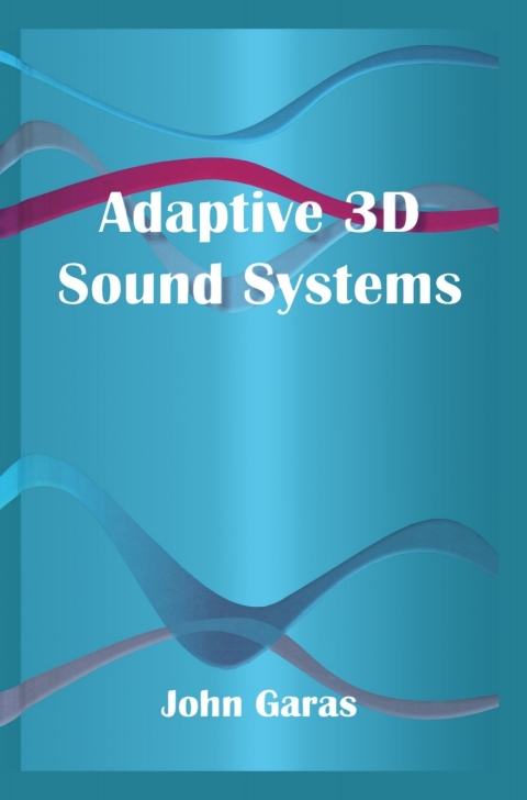 Cover image for book Adaptive 3D Sound Systems