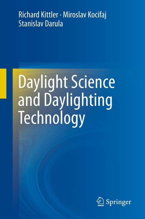 Cover image for book Daylight Science and Daylighting Technology