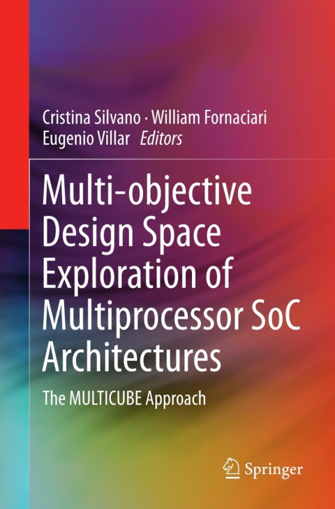 Cover image for book Multi-objective Design Space Exploration of Multiprocessor SoC Architectures