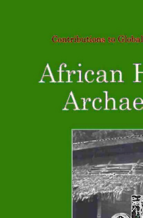 Cover image for book African Historical Archaeologies