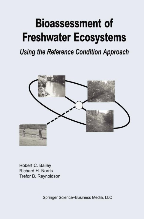 Bioassessment of Freshwater Ecosystems 