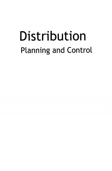 Distribution Planning and Control 