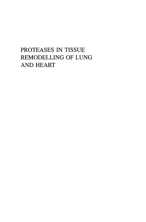 Cover image for book Proteases in Tissue Remodelling of Lung and Heart