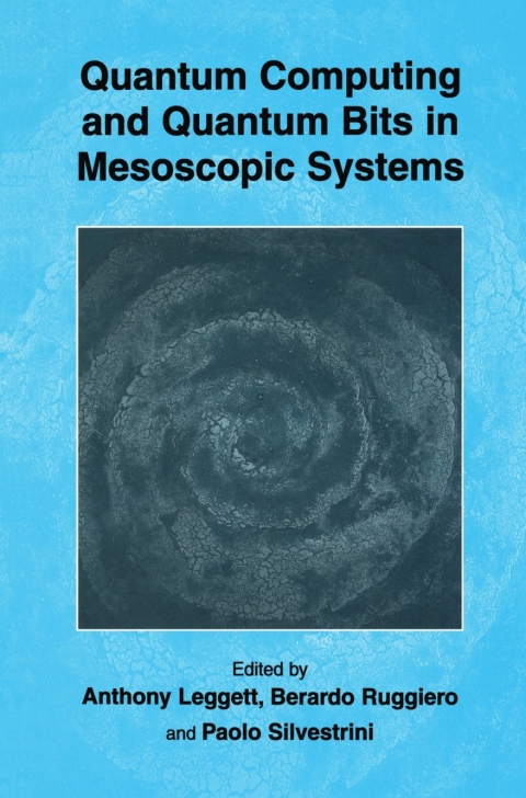 Cover image for book Quantum Computing and Quantum Bits in Mesoscopic Systems