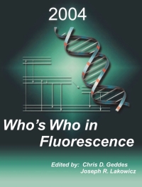 Cover image: Who’s Who in Fluorescence 2004 1st edition 9780306484230